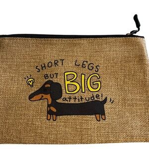 SHORT LEGS BUT BIG Attitude! Dachshund Bag